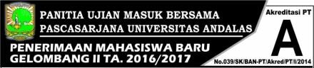 Pengumuman Penerimaan Mahasiswa Baru Pascasarjana Gel. 2 Unand 2016