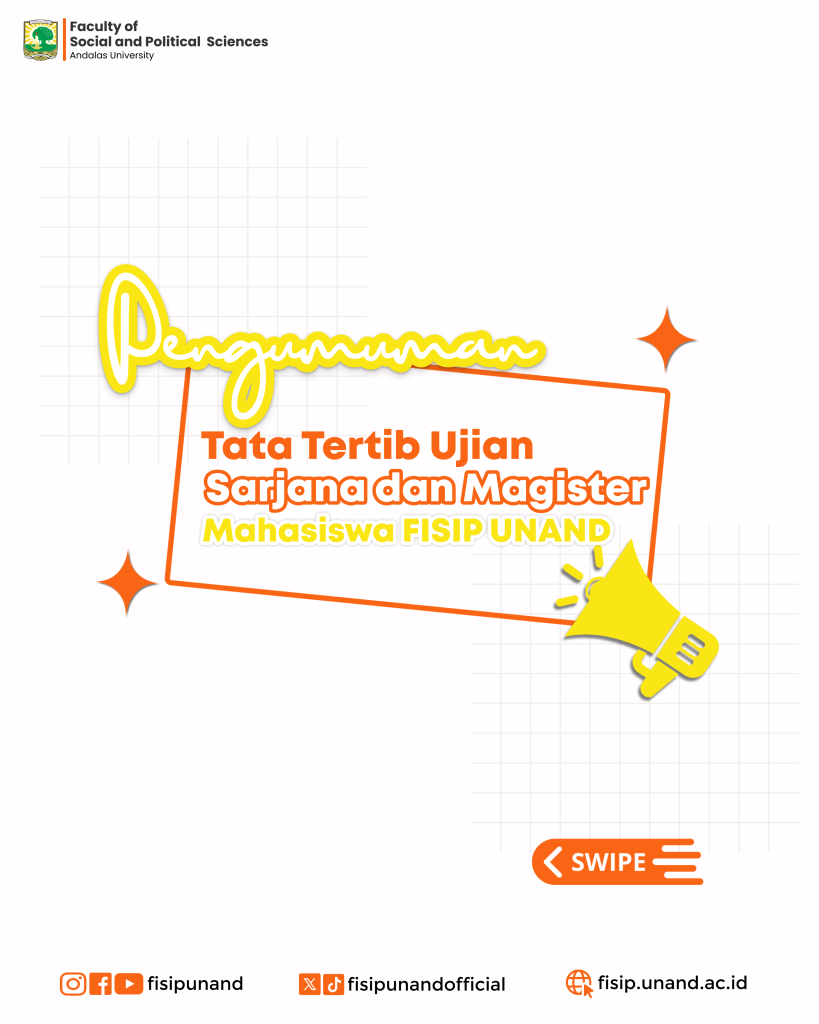 Tata Tertib Peserta Ujian Sarjana dan Pascasarjana Di Lingkungan FISIP UNAND (edaran)