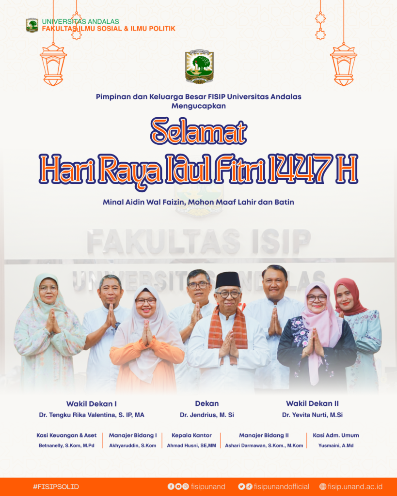 FISIP Universitas Andalas Sampaikan Ucapan Idul Fitri 1447 H, Perkuat Silaturahmi dan Semangat Kebersamaan